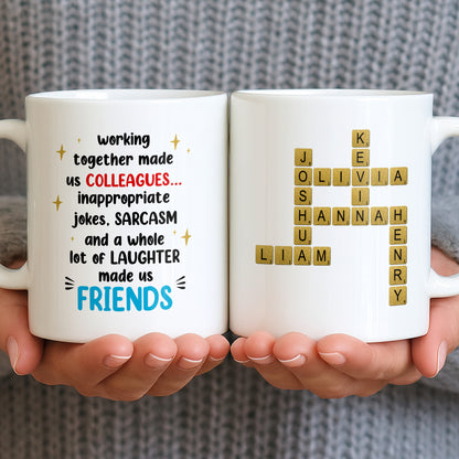 Working Together Made Us Friends Colleague Gift