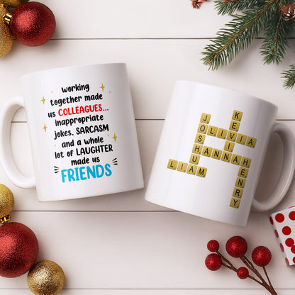 Working Together Made Us Friends Colleague Gift