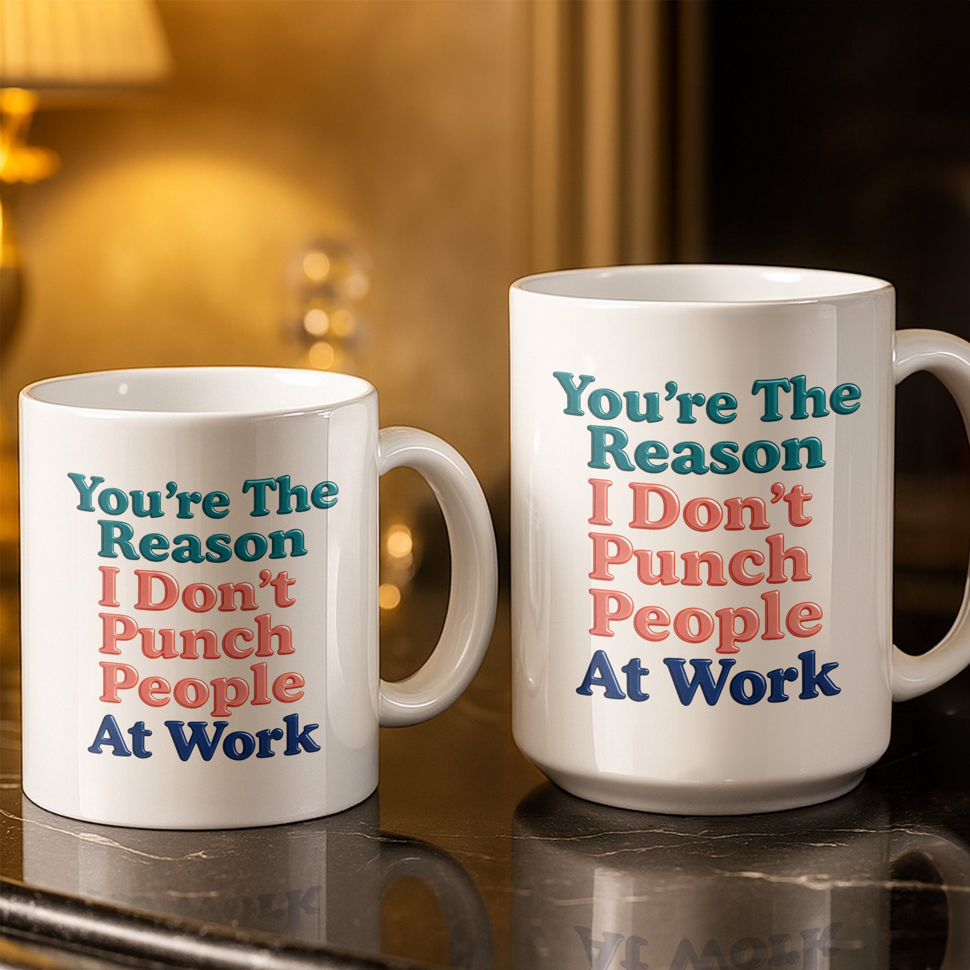 You're The Reason I Don't Punch People, Office Unicorns Mug