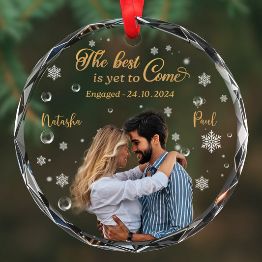 The Best Is Yet To Come Celebrate Your Future Together - Personalized Custom Circle Glass Ornament - CPL048_CGOR