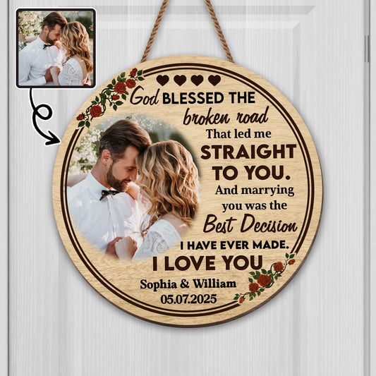 God Blessed The Broken Road, Roses And Hearts Design