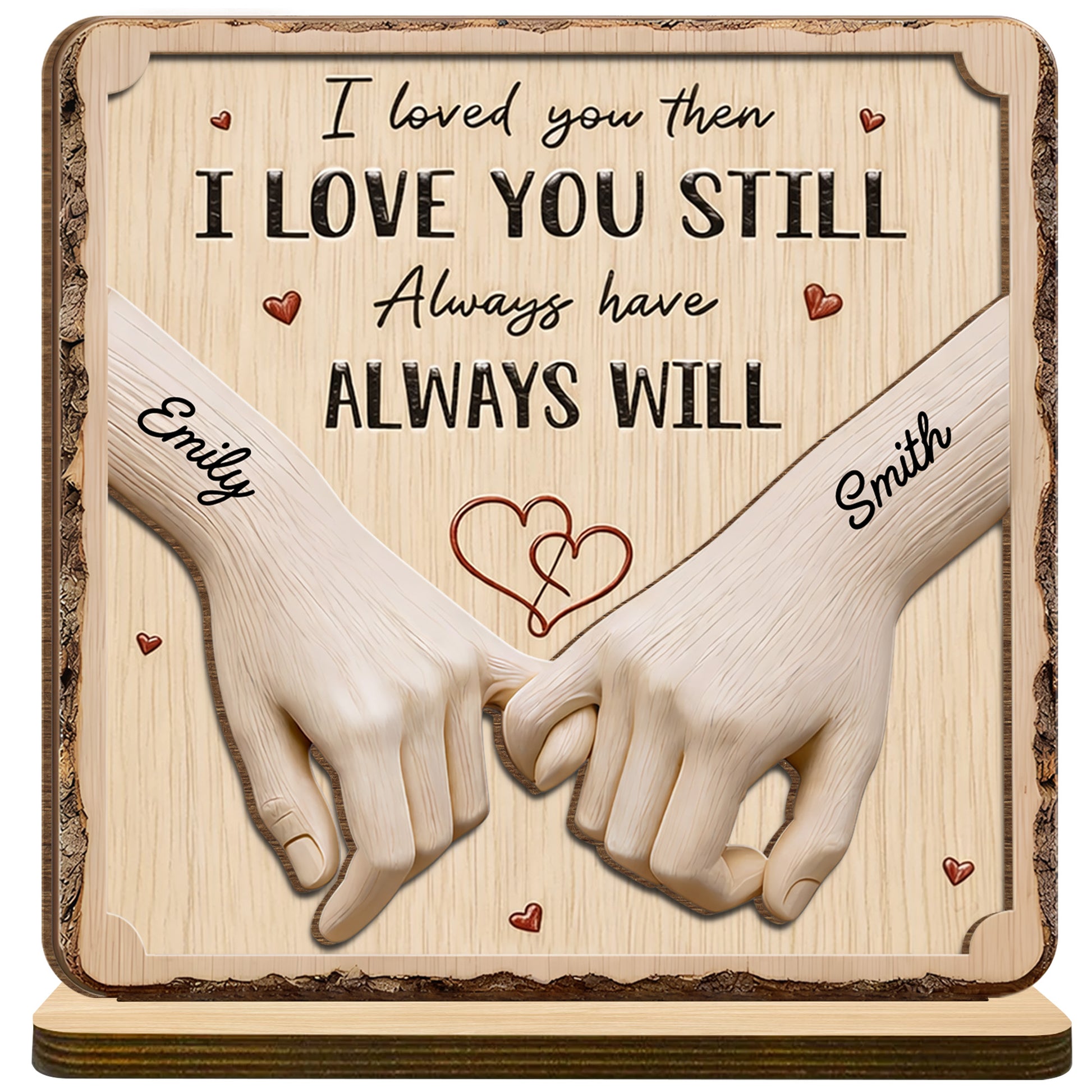 I Loved You Then I Love You Still Always Have Always Will, Holding Hands