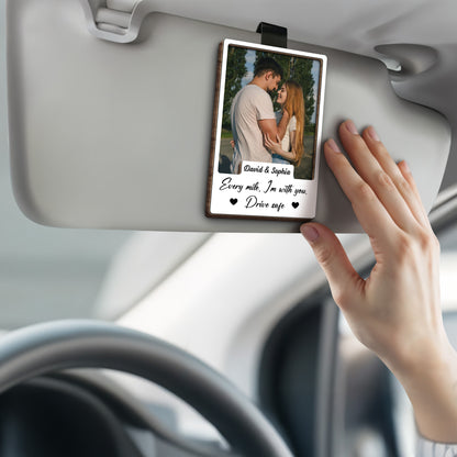 Every Mile I'm With You, Drive Safe, Embrace of a Couple