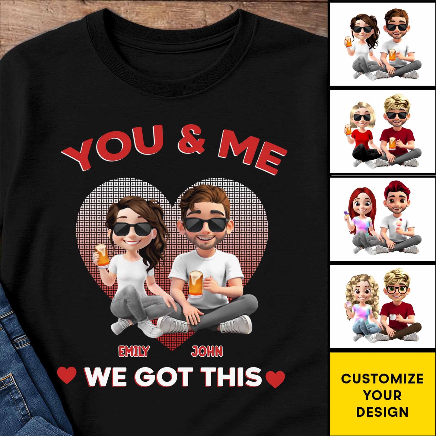 You & Me, We Got This, Heart And Cartoon Couple Design