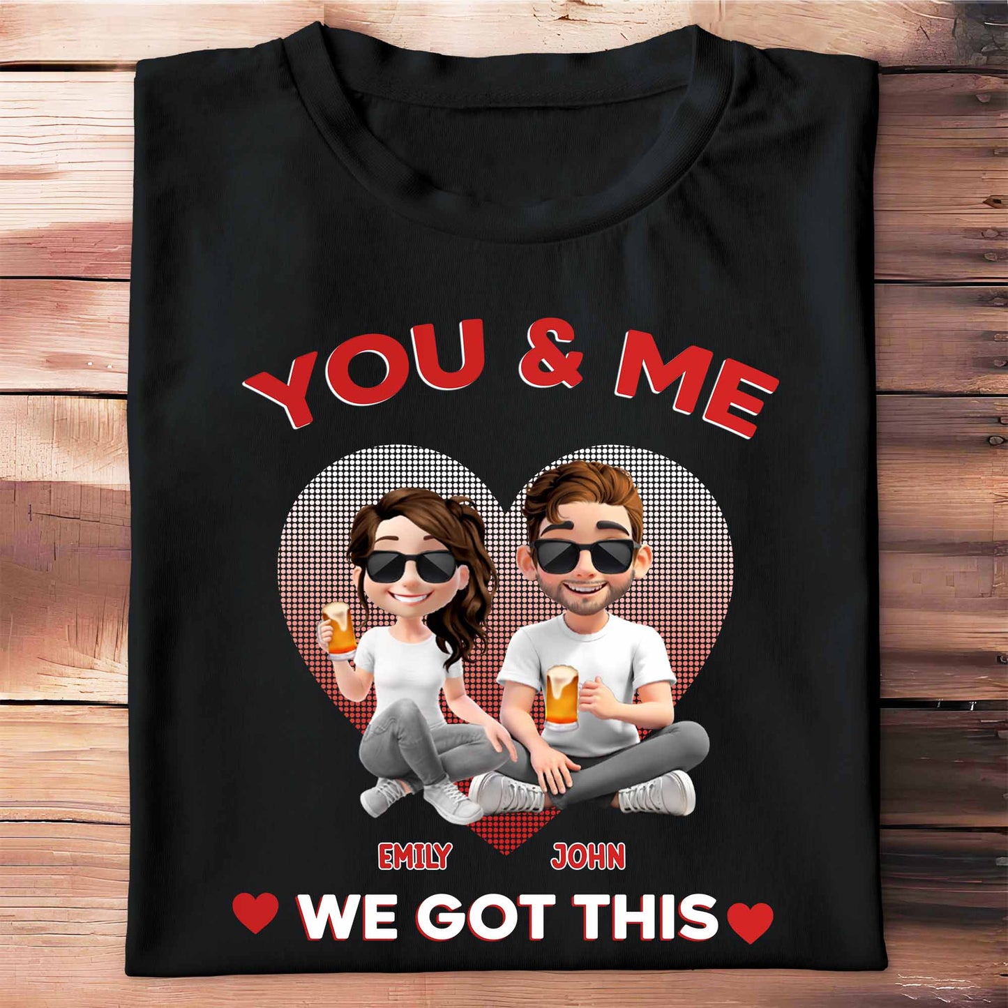 You & Me, We Got This, Heart And Cartoon Couple Design