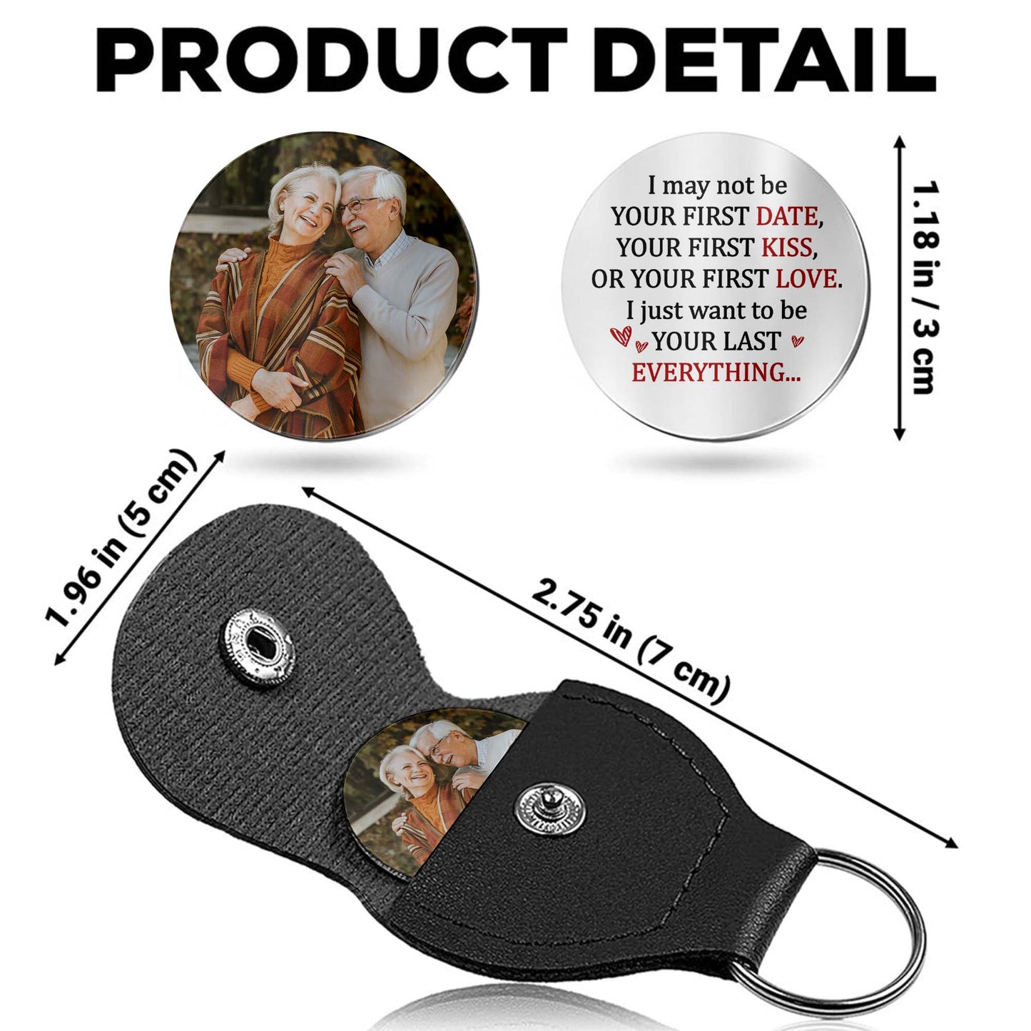 I May Not Be Your First Date, I Just Want To Be Your Last Everything