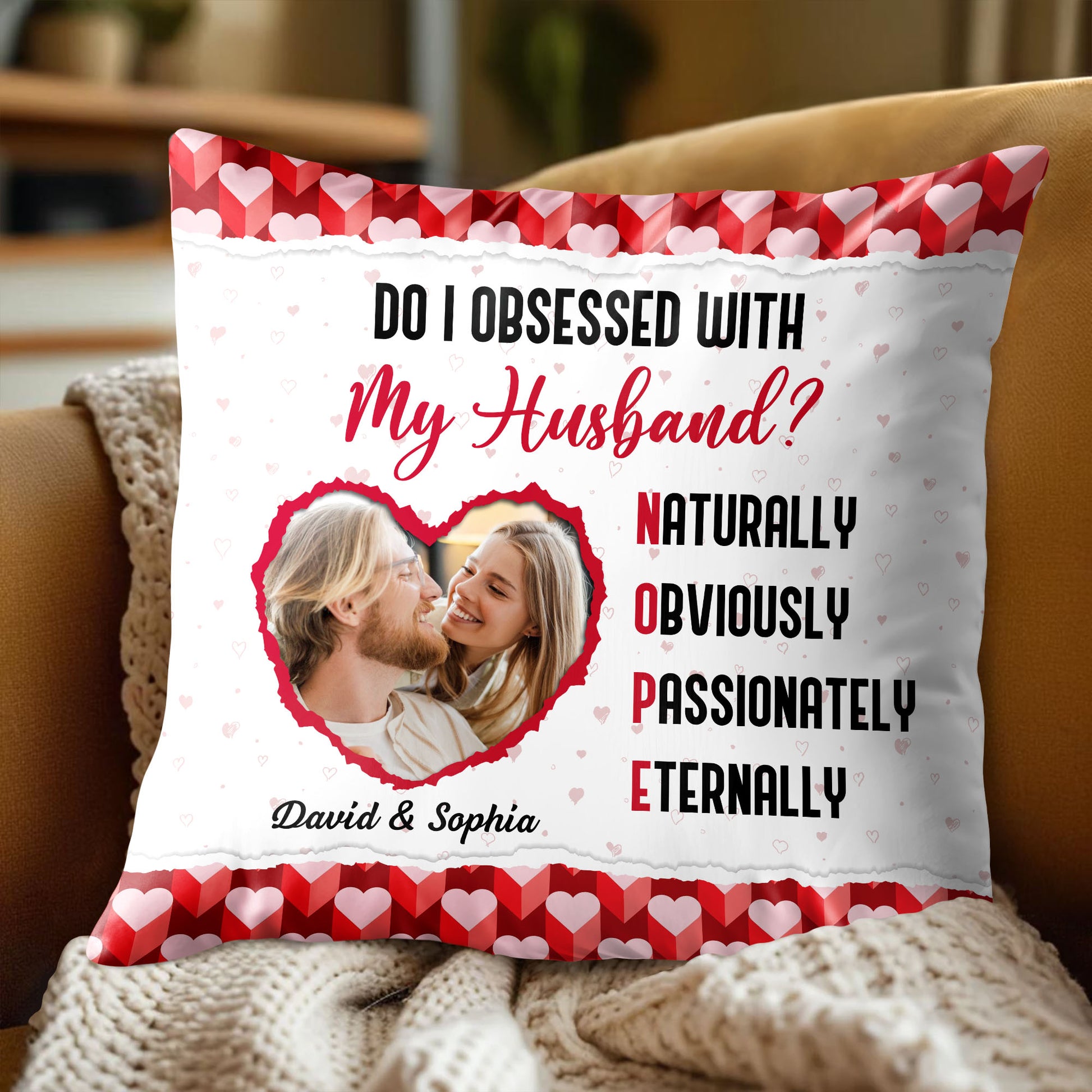 Do I Obsessed With My Husband, Hearts And Photo Design