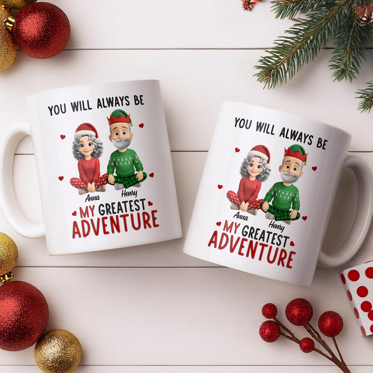 You Will Always Be My Greatest Adventure With Hearts And Santa Hats