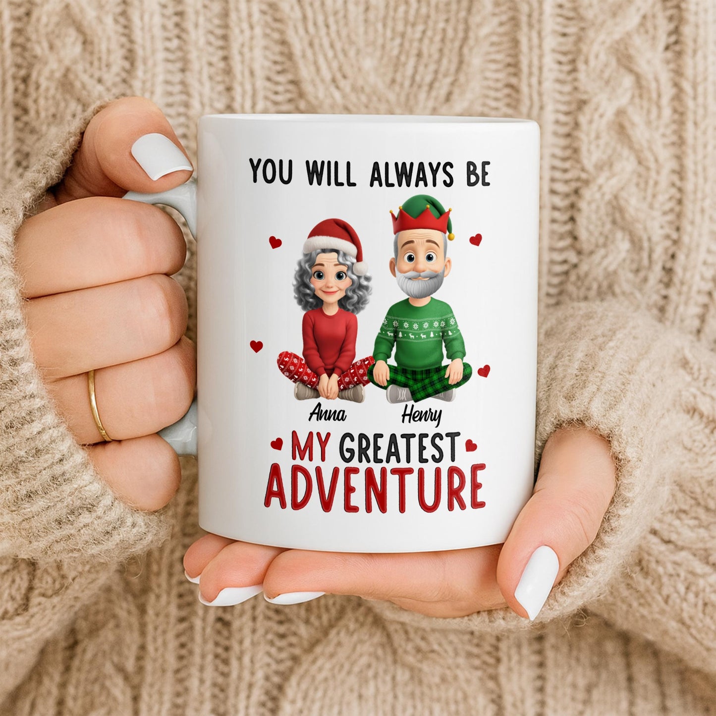 You Will Always Be My Greatest Adventure With Hearts And Santa Hats