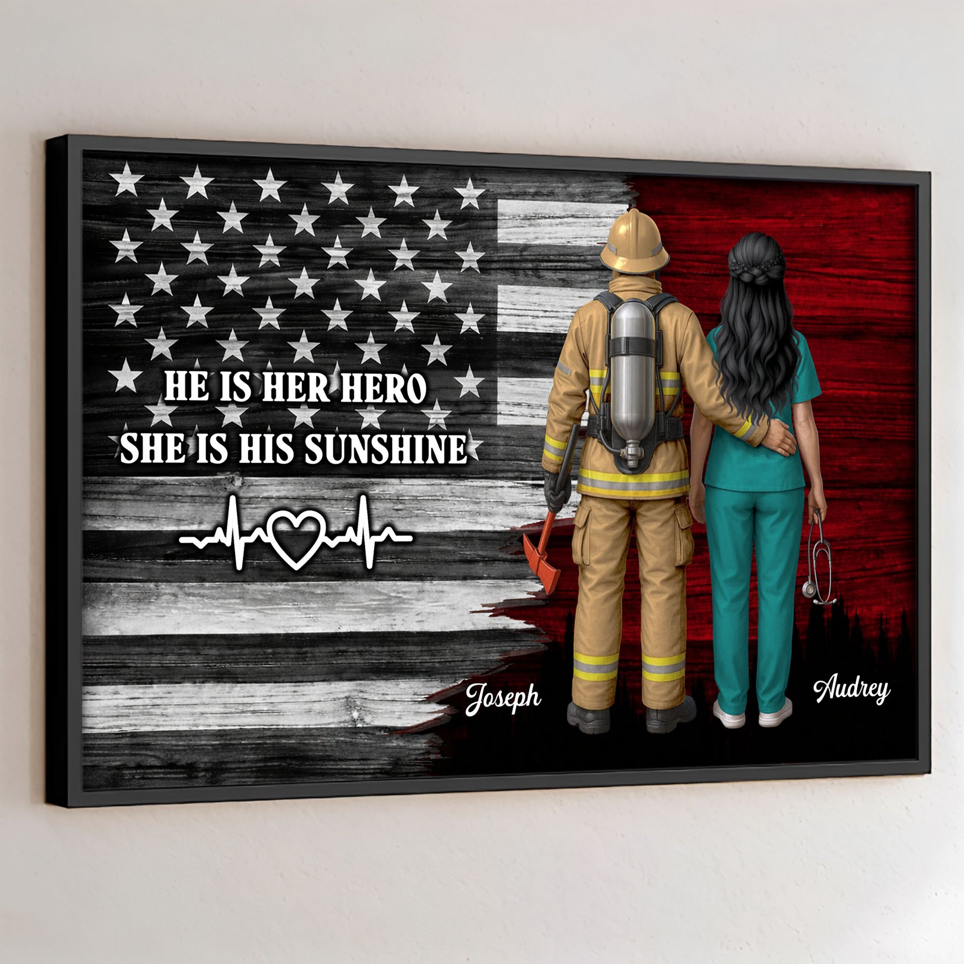 He Is Her Hero She Is His Sunshine, American Flag, Firefighter, Healthcare Worker