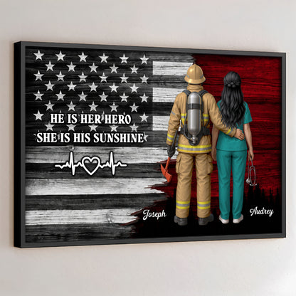 He Is Her Hero She Is His Sunshine, American Flag, Firefighter, Healthcare Worker