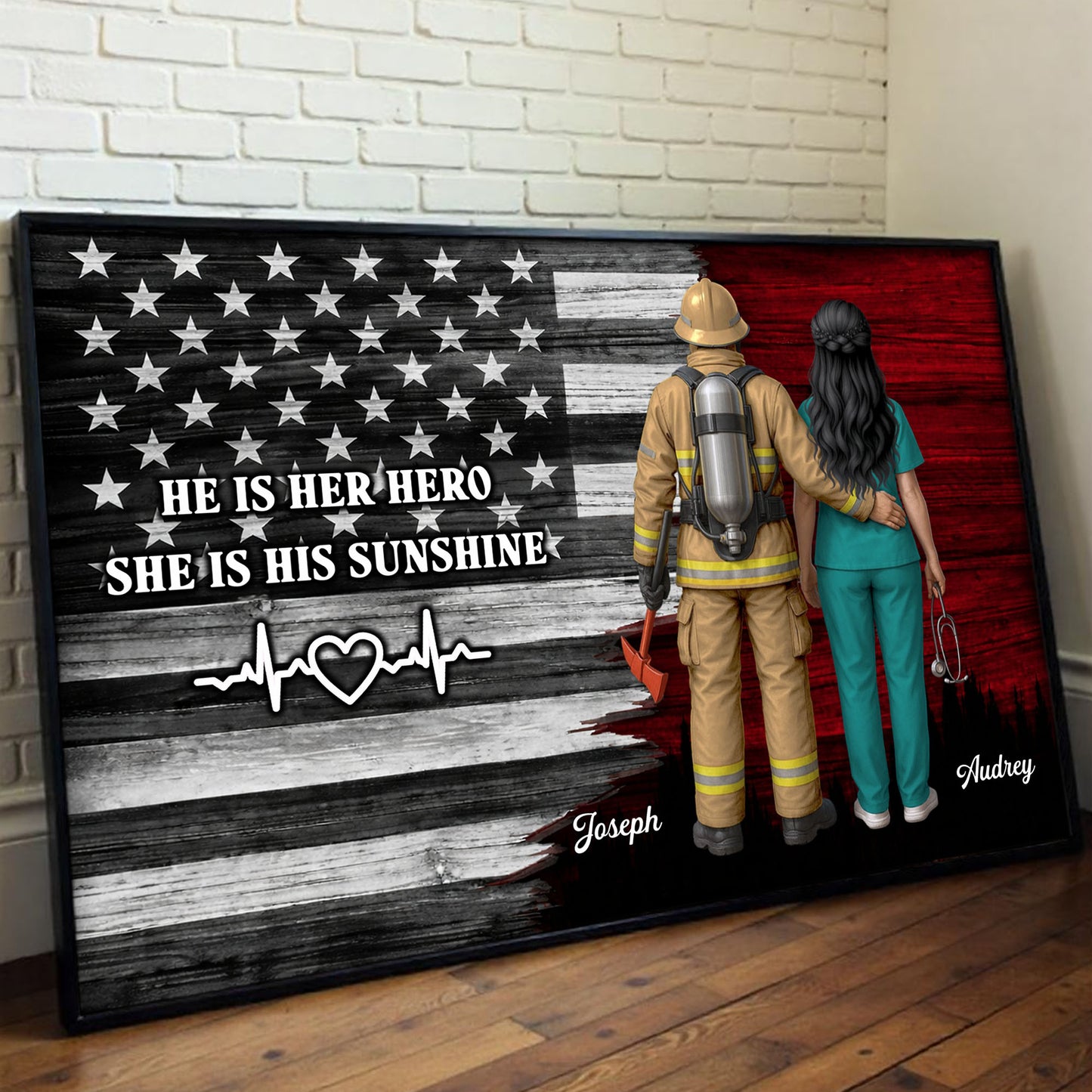 He Is Her Hero She Is His Sunshine, American Flag, Firefighter, Healthcare Worker