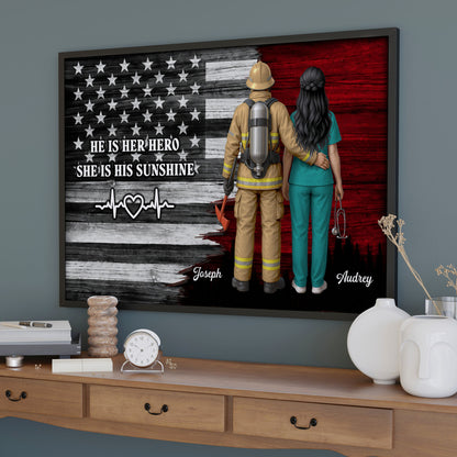 He Is Her Hero She Is His Sunshine, American Flag, Firefighter, Healthcare Worker