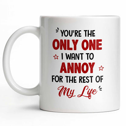 Only One I Want To Annoy, Text And Stars Design