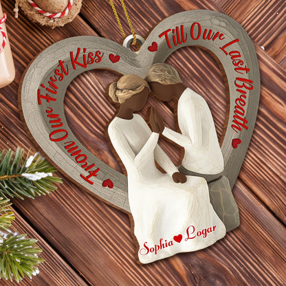 From Our First Kiss Til Our Last Breath, Couple In Heart-Shaped Frame