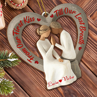 From Our First Kiss Til Our Last Breath, Couple In Heart-Shaped Frame