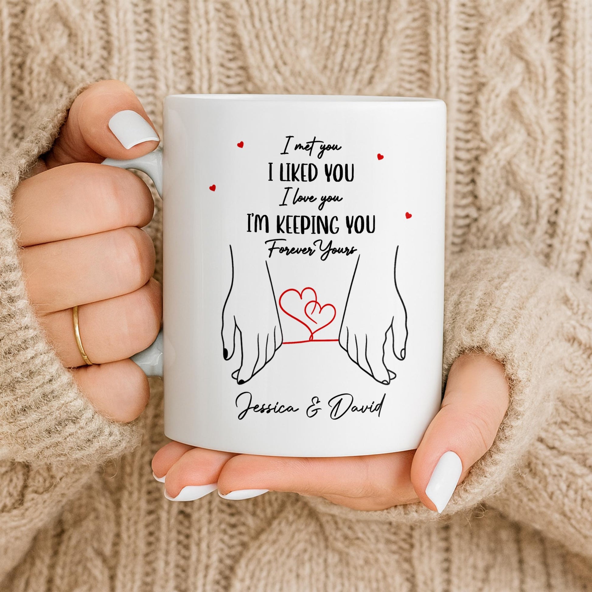 I Met You, I Liked You, Love And Holding Hands