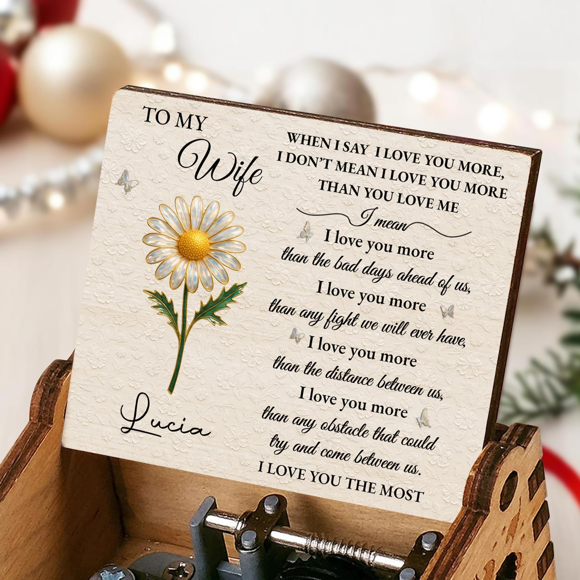 To My Wife, I Love You More, Beautiful Flower Design