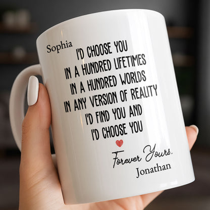 I'd Choose You In A Hundred Lifetimes, Forever Yours