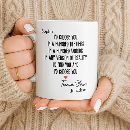 I'd Choose You In A Hundred Lifetimes, Forever Yours