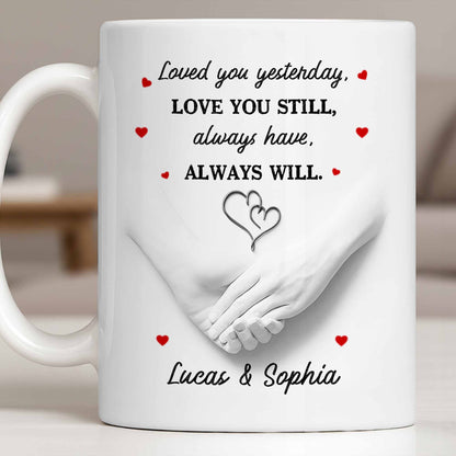 Loved You Yesterday, Love You Still, Hearts And Holding Hands