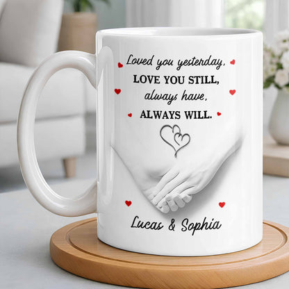 Loved You Yesterday, Love You Still, Hearts And Holding Hands