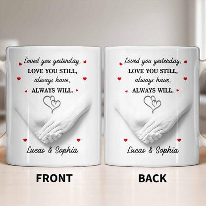 Loved You Yesterday, Love You Still, Hearts And Holding Hands