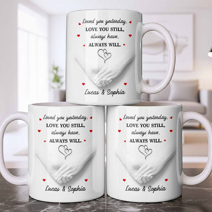 Loved You Yesterday, Love You Still, Hearts And Holding Hands