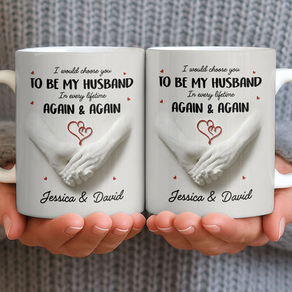 I Would Choose You To Be My Husband In Every Lifetime Again And Again