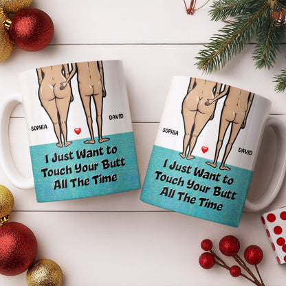 I Just Want To Touch Your Butt All The Time, Couple and Heart Design