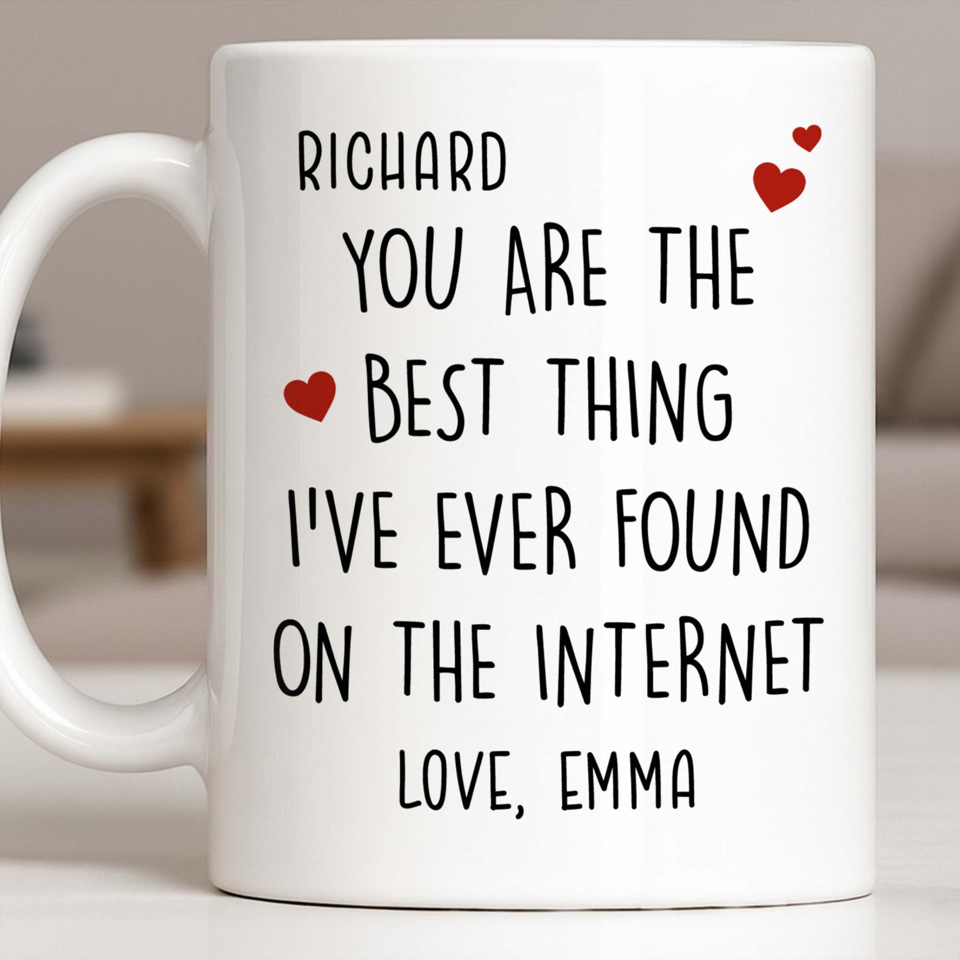 You Are The Best Thing I've Ever Found On The Internet