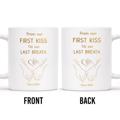 From Our First Kiss Till Our Last Breath, Holding Hands