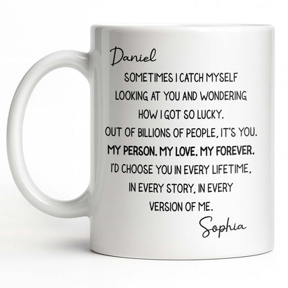 My Person, My Love, My Forever Romantic Quote