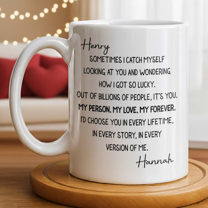 My Person, My Love, My Forever Romantic Quote