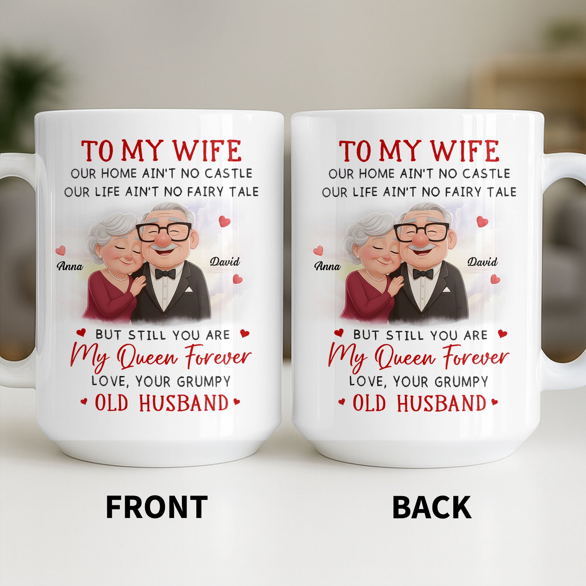 To My Wife You Are My Queen Forever Elderly Couple