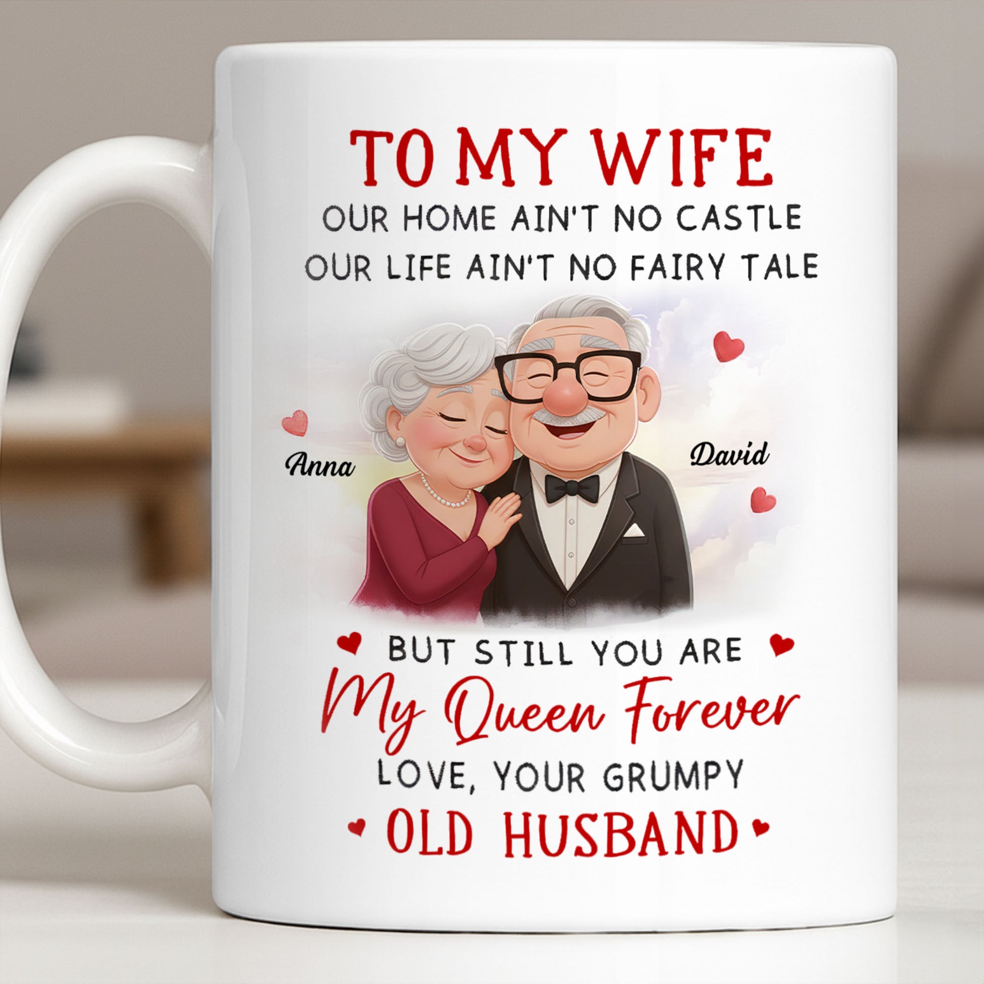 To My Wife You Are My Queen Forever Elderly Couple