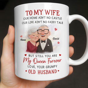 To My Wife You Are My Queen Forever Elderly Couple