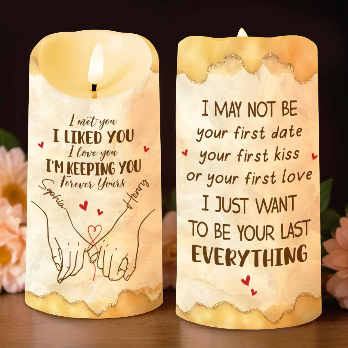 I Met You I Liked You I Love You I'm Keeping You