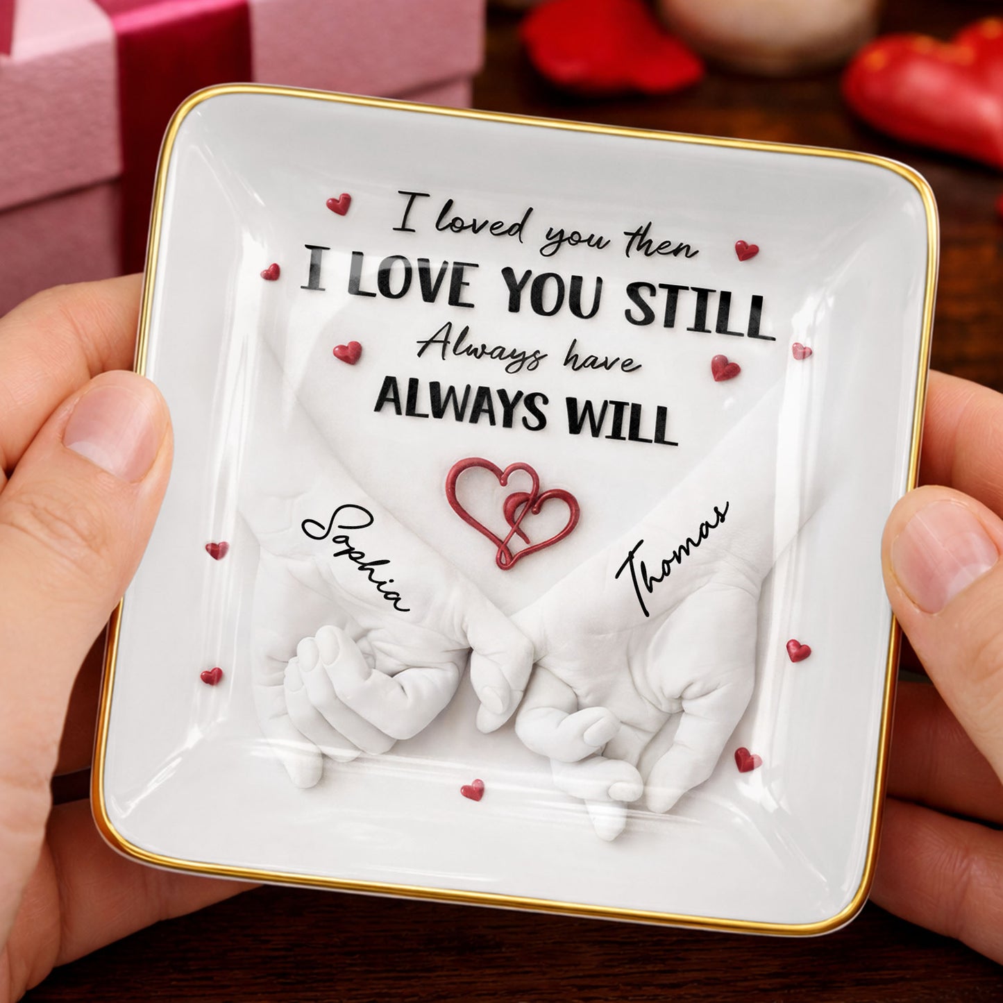 I Loved You Then I Love You Still, Holding Hands With Heart Design