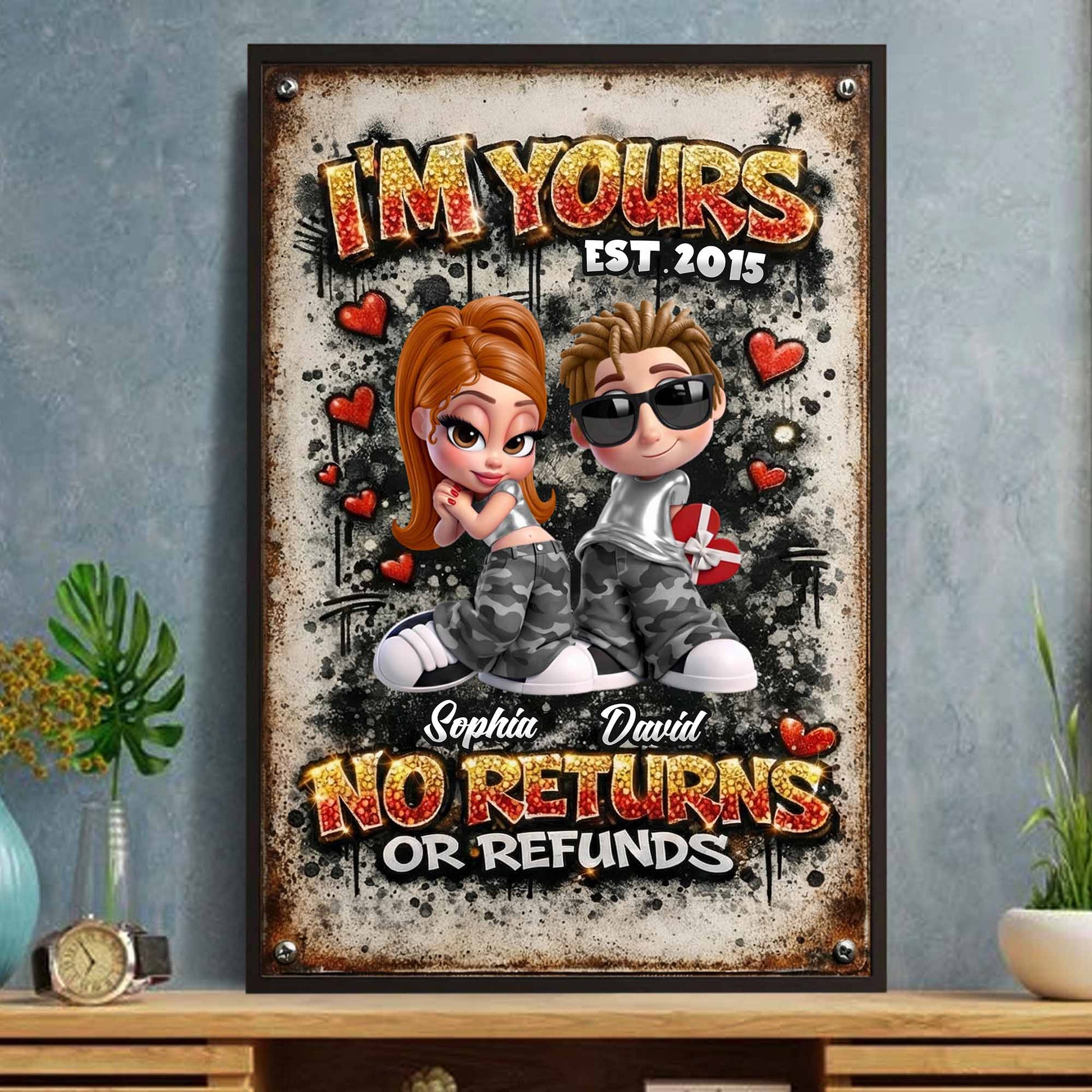 I'm Yours No Returns Or Refunds, Hearts And Sunglasses