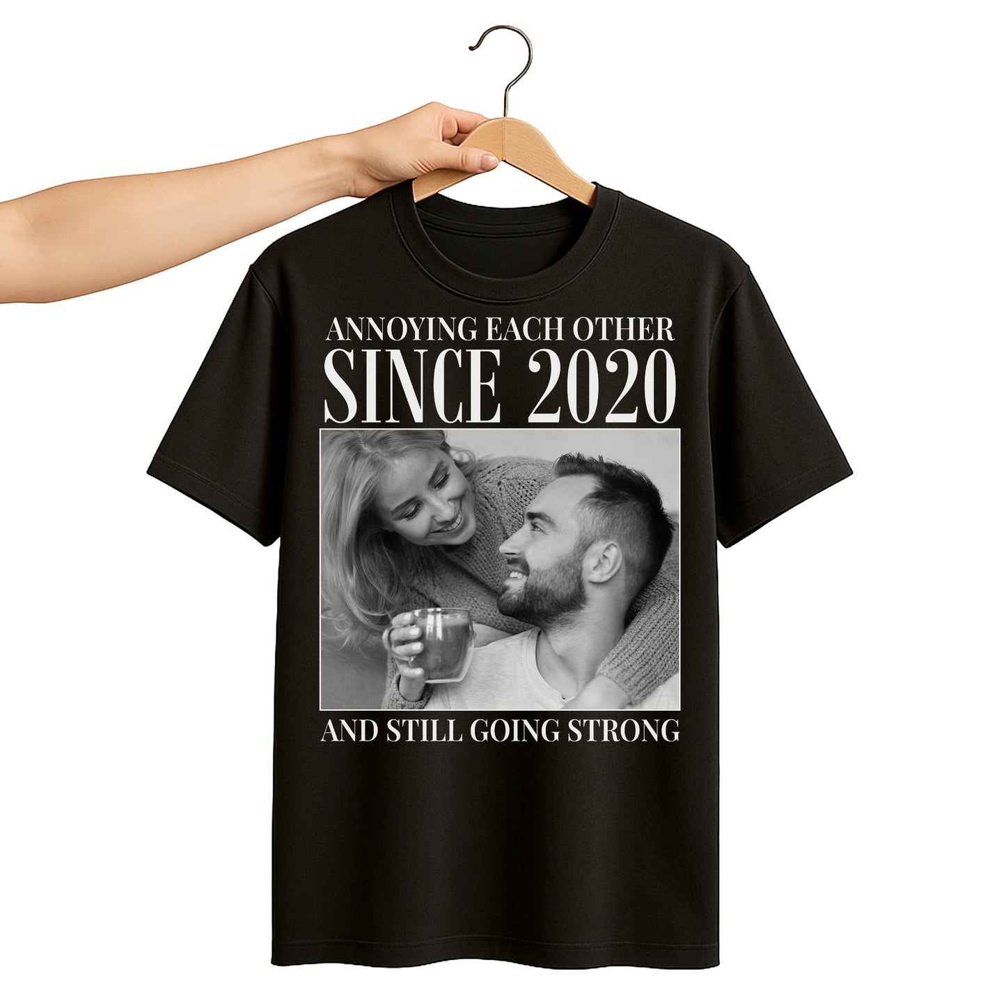 Annoying Each Other Since, Still Going Strong - Personalized Custom Unisex T-shirt, Hoodie - CPL1253_BBAS