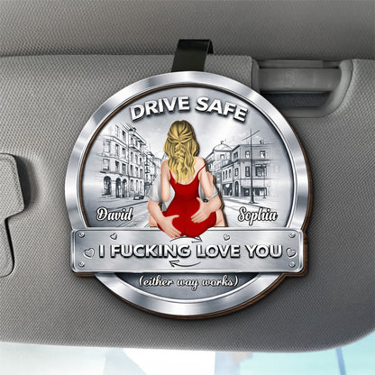 Drive Safe, I Effing Love You, Woman In Red Dress