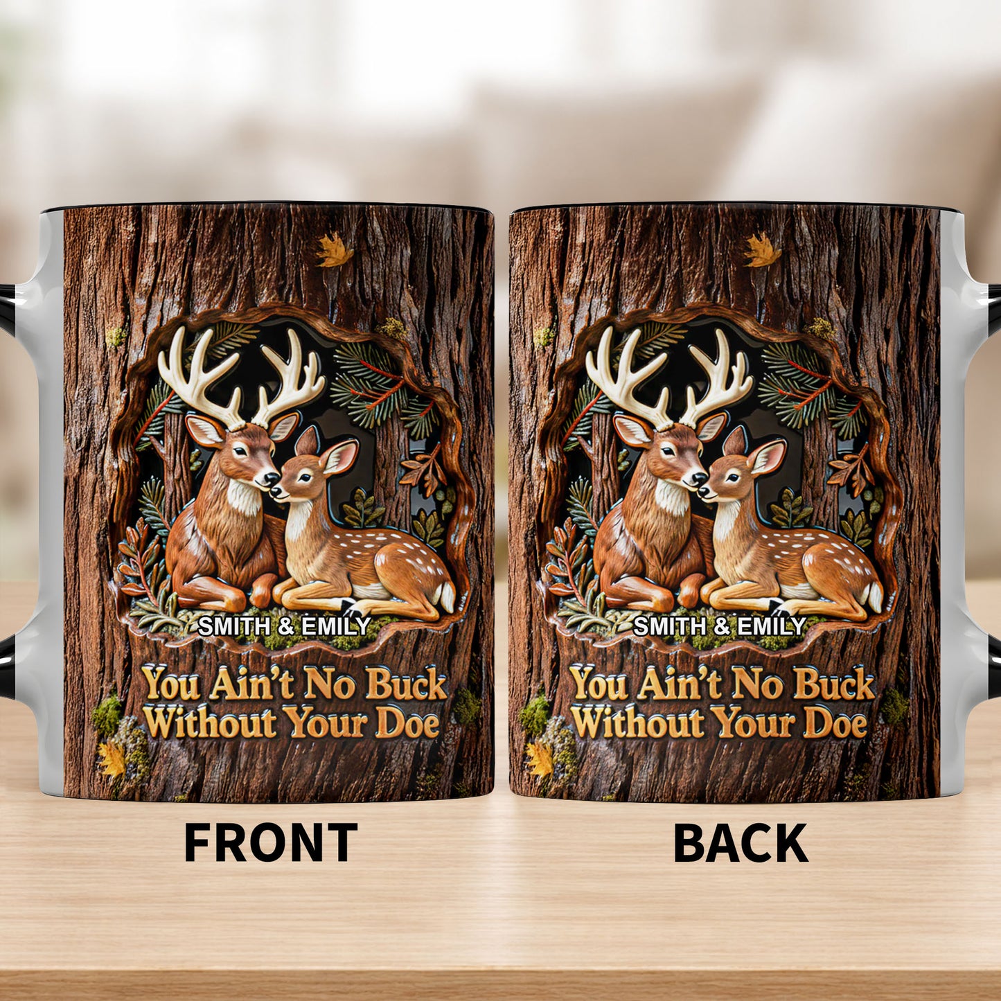 You Ain't No Buck Without Your Doe Featuring Deer In A Forest