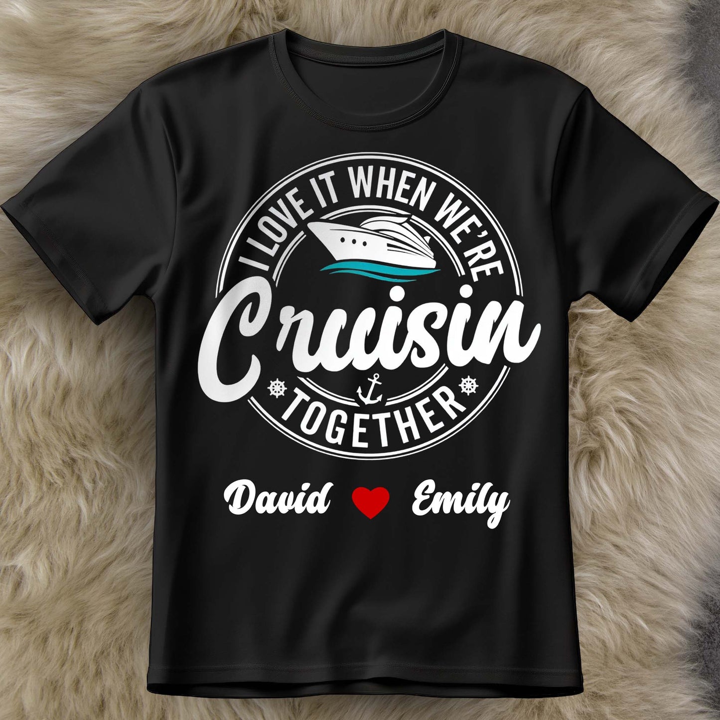 I Love It When We're Cruisin' Together, Ship And Heart