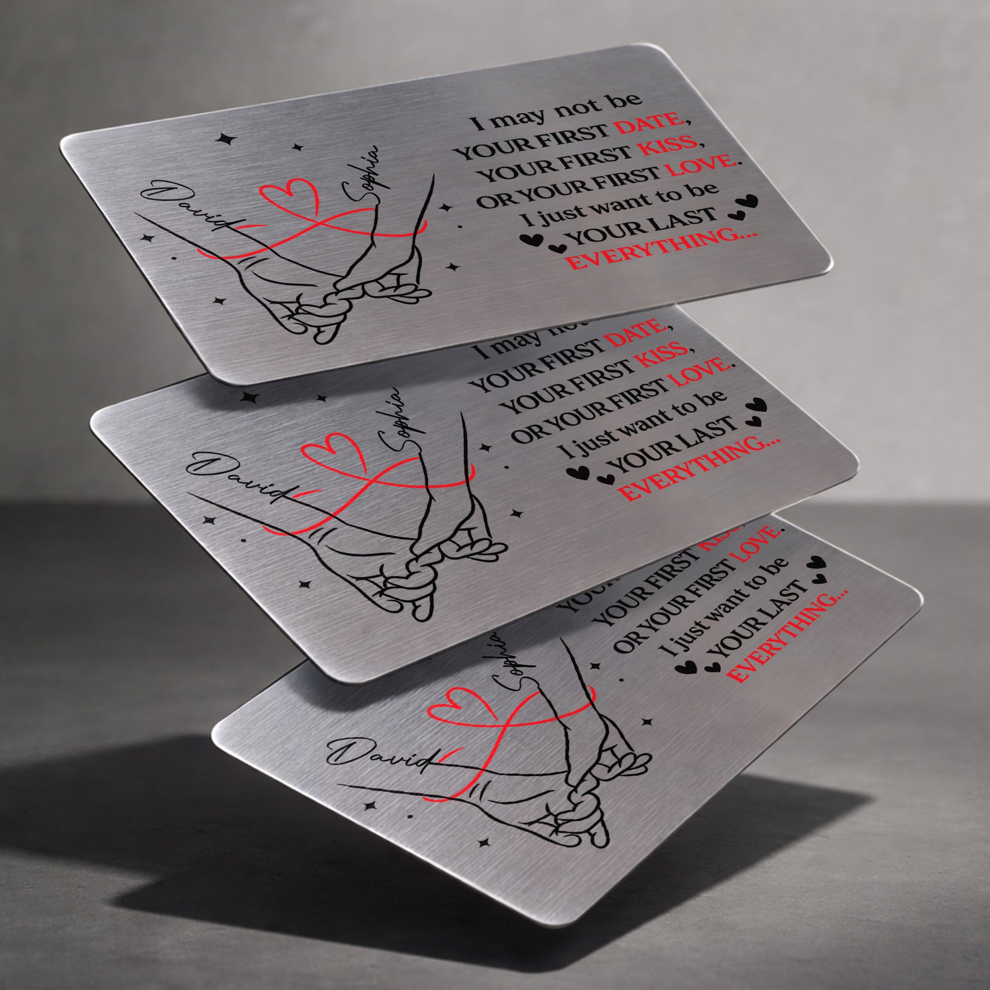 I May Not Be Your First But I Want To Be Your Last Everything