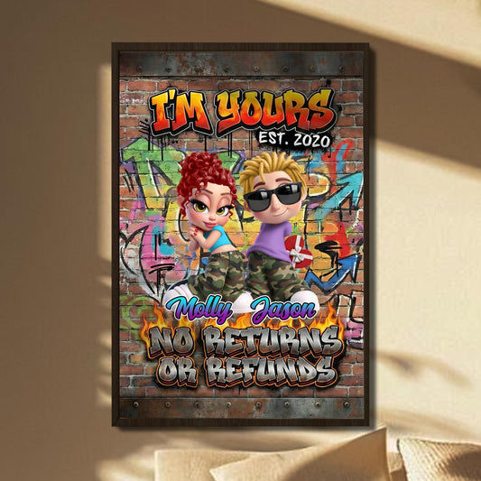 I'm Yours, No Returns Or Refunds, Graffiti Design