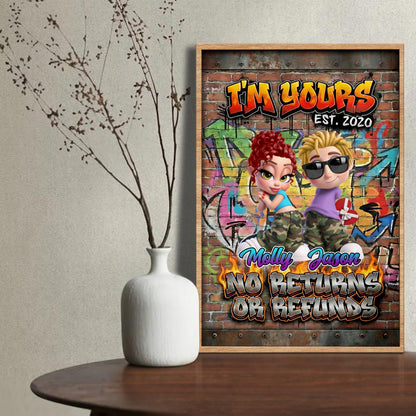 I'm Yours, No Returns Or Refunds, Graffiti Design