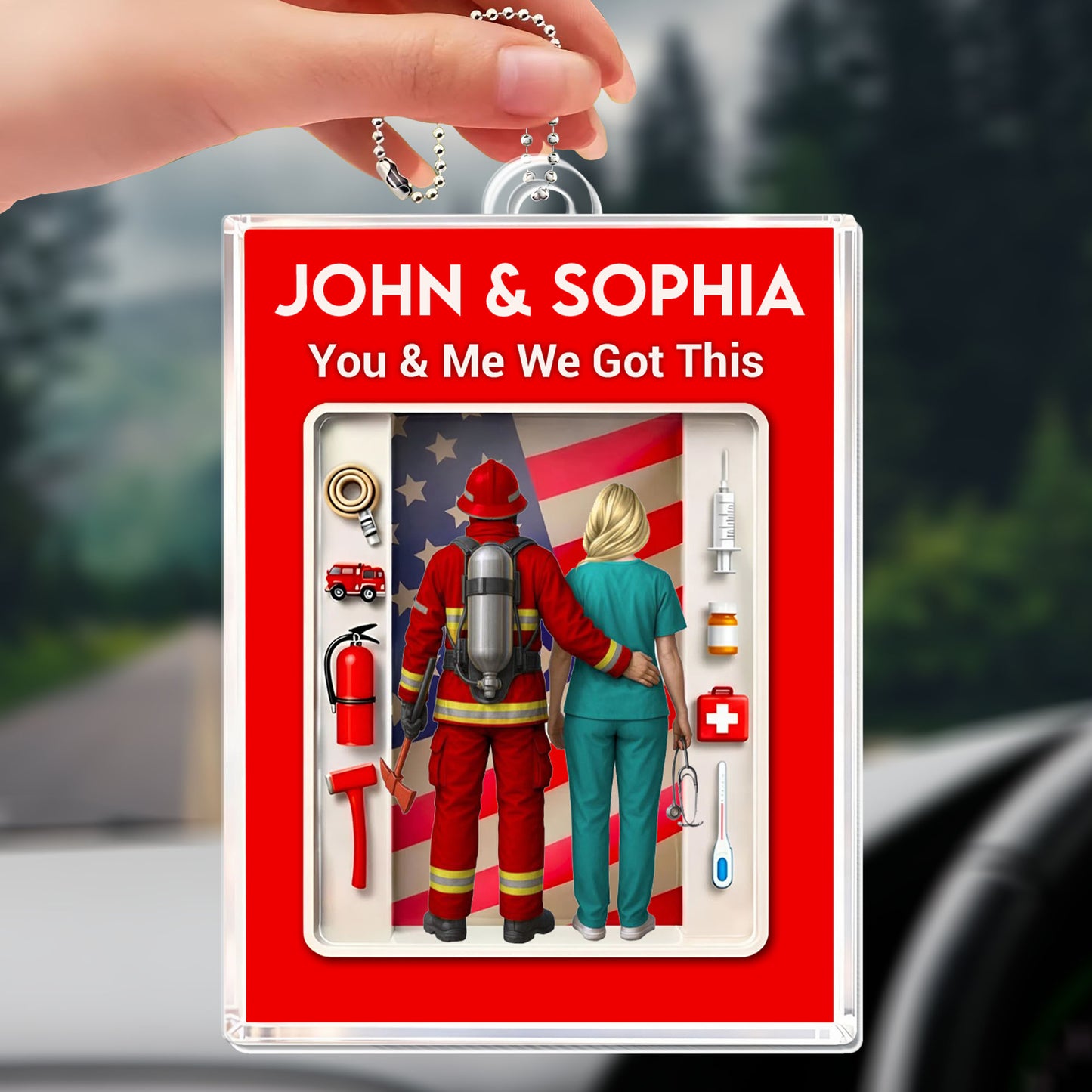 You & Me We Got This, Firefighter And Nurse