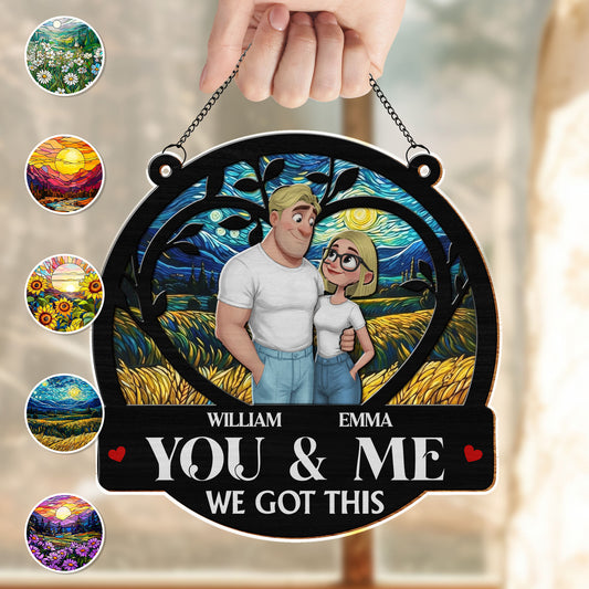 You & Me We Got This With Starry Night Art