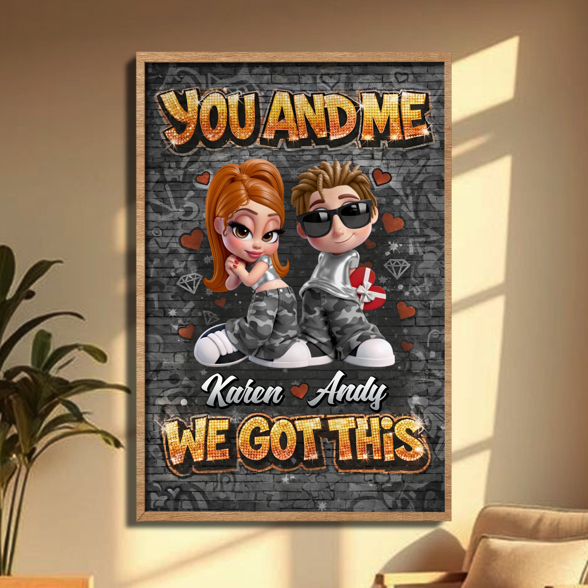 You And Me We Got This With Couple And Hearts